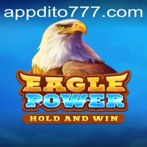 EaglePower: Unleash Your Adventure with Dito777