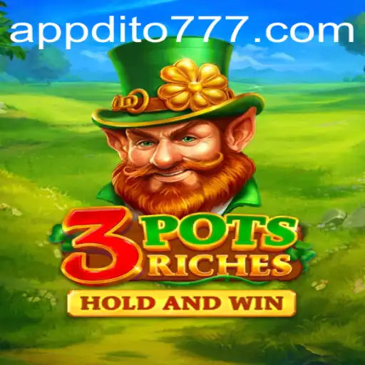 Discover the Exciting World of 3potsRiches and Unleash Your Luck with Dito777
