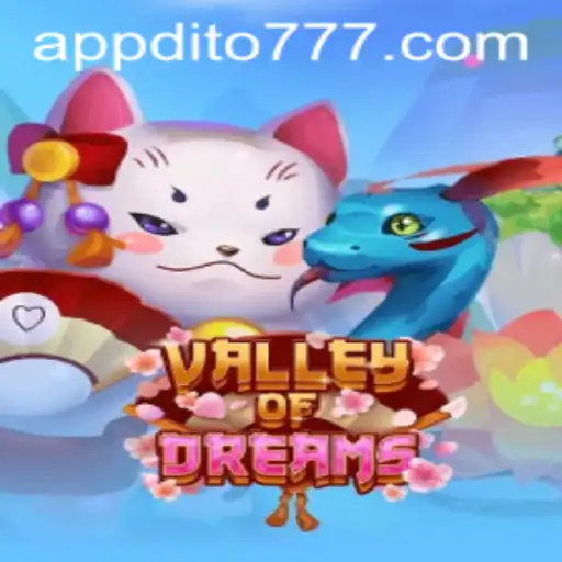 Discover the Enchanting World of ValleyofDreams with Dito777